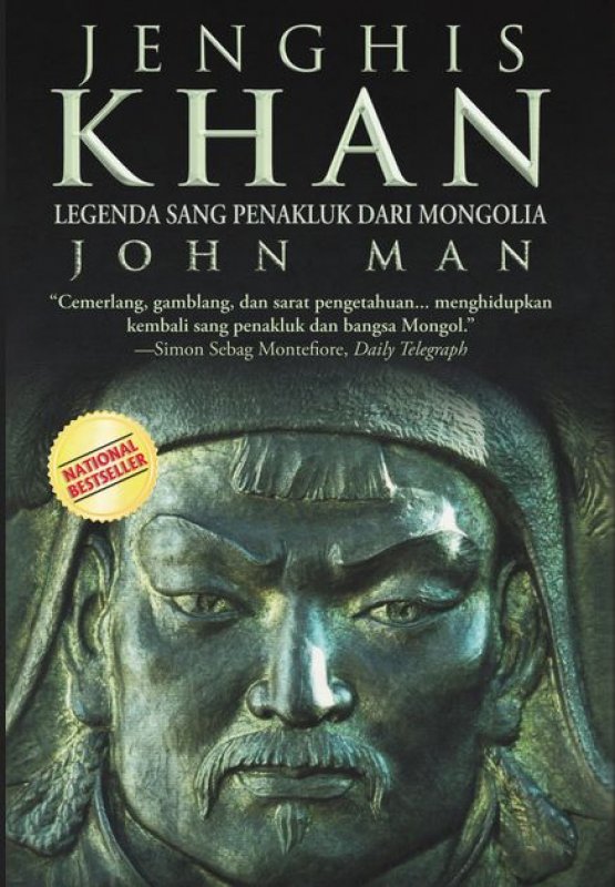 Cover Buku Jenghis Khan : Legenda Sang Penakluk dari Mongolia [Hard Cover]