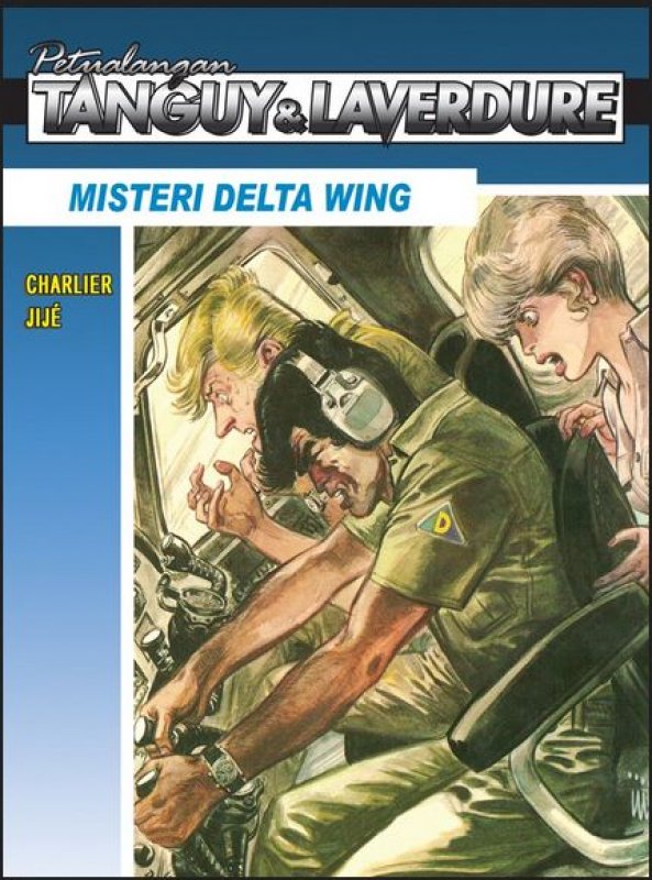 Cover Buku Lc: Tanguy & Laverdure - Misteri Di Delta Wing