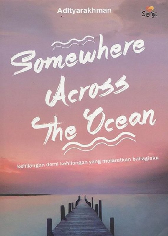 Cover Buku Somewhere Across The Ocean