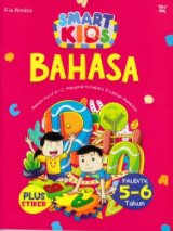 Smart Kids Bahasa Paud TK 5-6 Tahun (Plus Stiker) (Promo Best Book)
