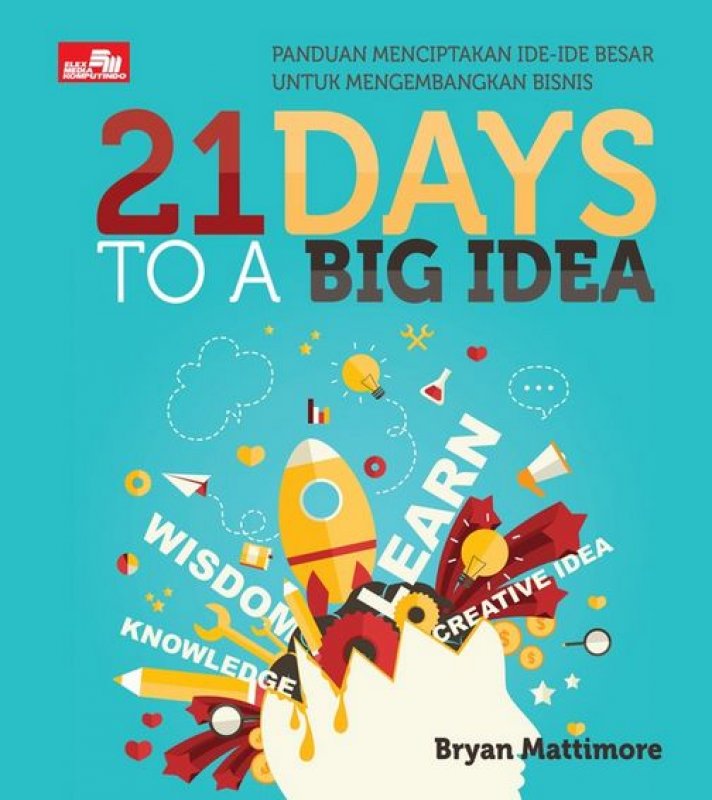 Cover Buku 21 Days To A Big Idea