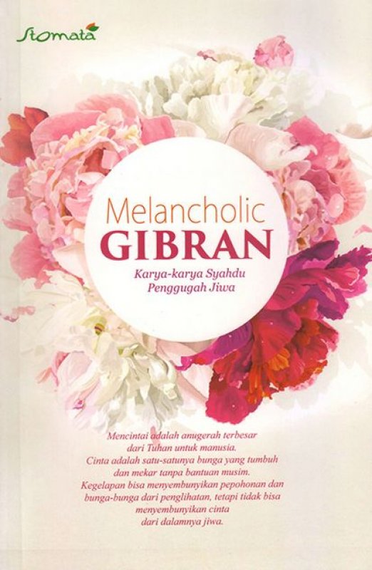 Cover Buku Melancholic Gibran : Karya-karya Syahdu Penggugah Jiwa