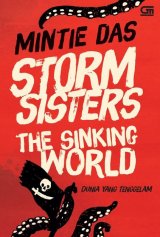 Storm Sisters #1: Dunia yang Tenggelam - The Sinking World