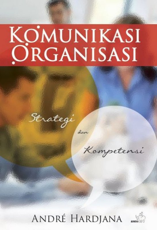 Cover Buku Komunikasi Organisasi - Strategi dan Kompetensi