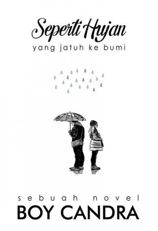 Cover Buku Seperti Hujan Yang Jatuh Ke Bumi [TTD] (Promo Best Book)