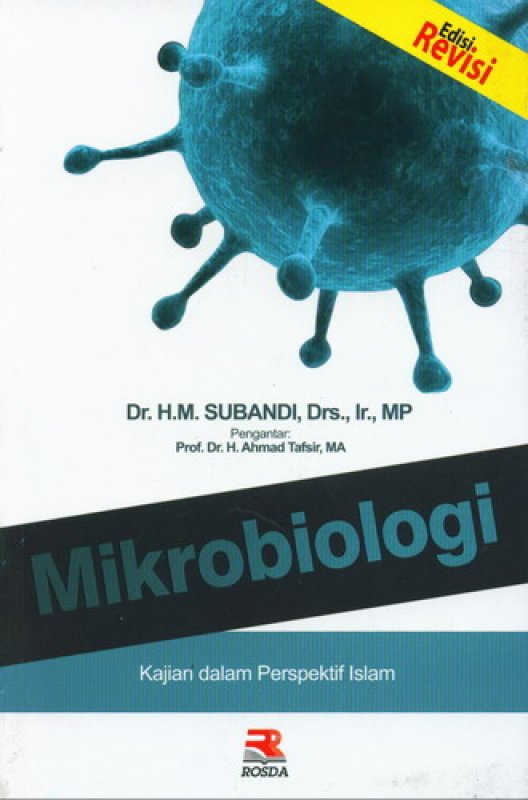 Cover Buku Mikrobiologi: Kajian dalam Perspektif Islam (Edisi Revisi)