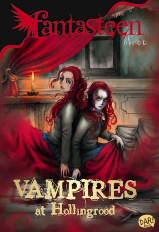 Cover Buku Fantasteen.Vampires At Hollingrood