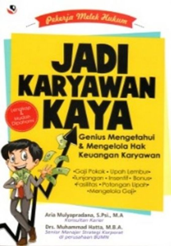 Cover Buku Jadi Karyawan Kaya