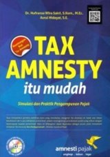 Tax Amnesty Itu Mudah