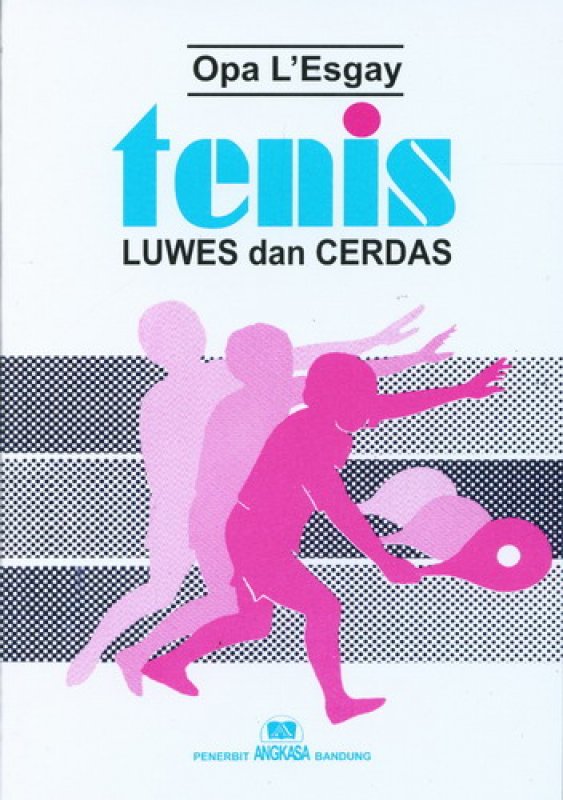 Cover Buku Tenis Luwes dan Cerdas
