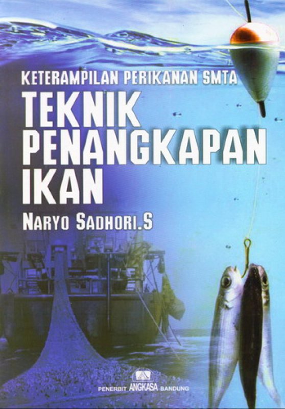 Cover Buku Keterampilan Perikanan SMTA Teknik Penangkapan Ikan