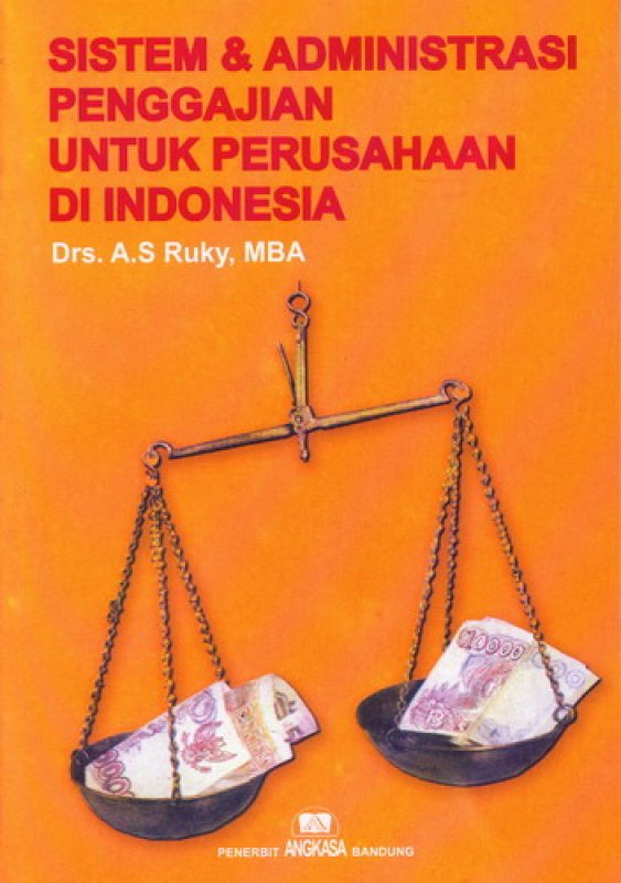 Cover Buku Sistem & Administrasi Penggajian Perusahaan Di Indonesia