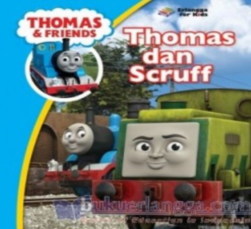 Cover Buku THOMAS & FRIENDS: THOMAS DAN SCRUFF 