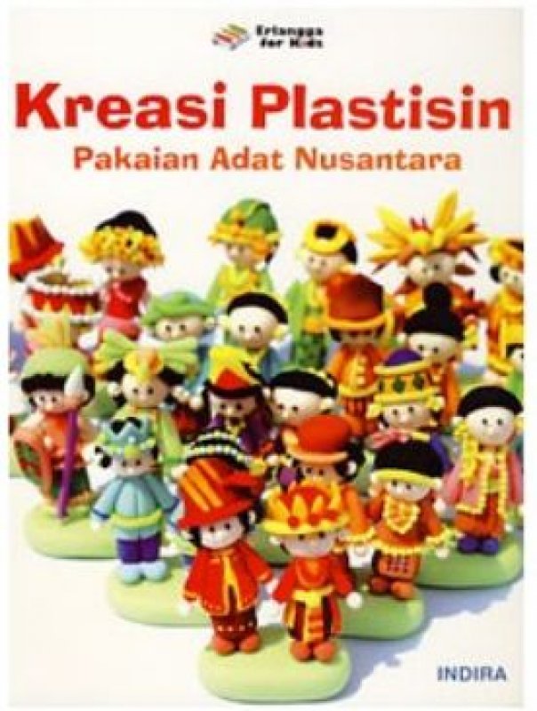 Cover Buku KREASI PLASTISIN-PAKAIAN ADAT 