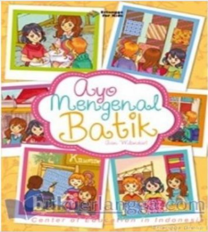 Cover Buku AYO MENGENAL BATIK 