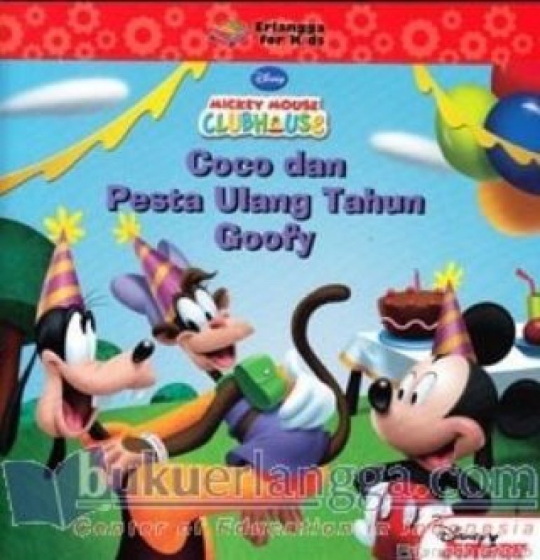 Cover Buku MICKEY MOUSE: COCO & PESTA ULANG TAHUN GOOFY 