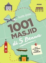 1001 Masjid Di 5 Benua