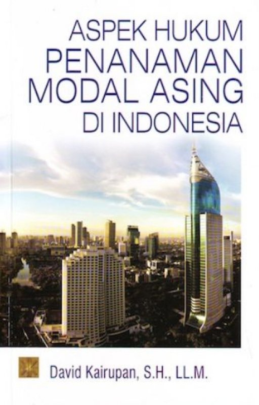 Cover Buku Aspek Hukum Penanaman Modal Asing di Indonesia