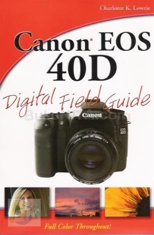 Cover Buku Canon EOS 40D Digital Field Guide