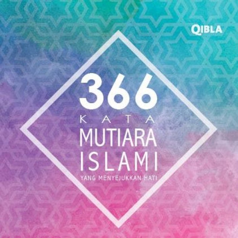 Cover Buku 366 Kata Mutiara Islami Yang Menyejukan Hati