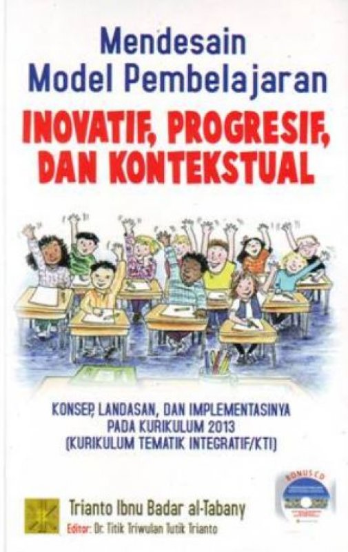 Cover Buku Mendesain Model Pembelajaran Inovatif Progresif dan Kontekstual