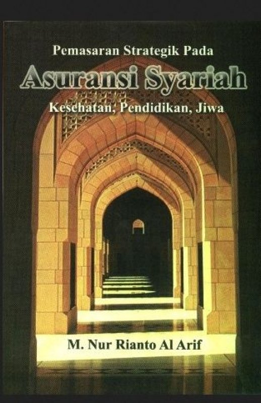 Cover Buku Pemasaran Strategik Pada Asuransi Syariah