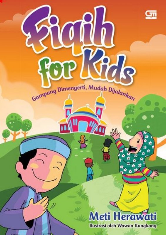Cover Buku Fiqih For Kids: Gampang Dimengerti Mudah Dijalankan