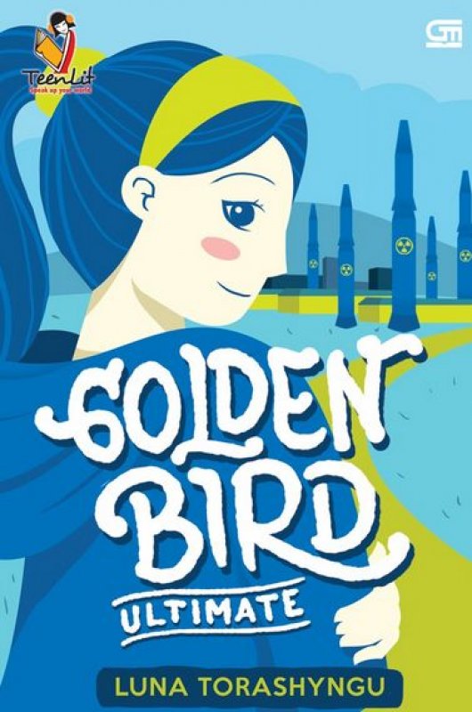Cover Buku Teenlit: Golden Bird Ultimate - Buku Keempat - Cover Baru