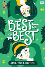 Teenlit: Best Of The Best - Buku Kedua - Cover Baru