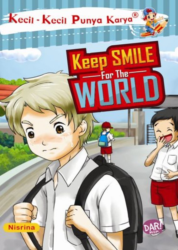 Cover Buku KKPK: KEEP SMILE FOR THE WORLD