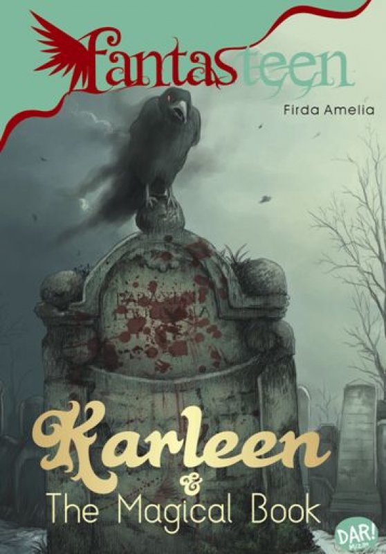 Cover Buku Fantasteen.Karleen & The Magical Book