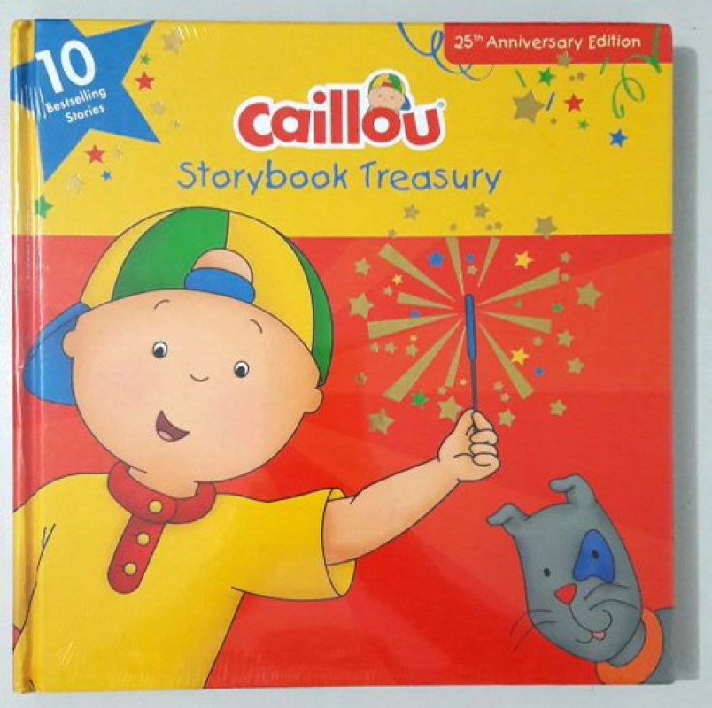 Cover Buku Caillou: Storybook Treasury [10 Bestselling Stories] (english version)