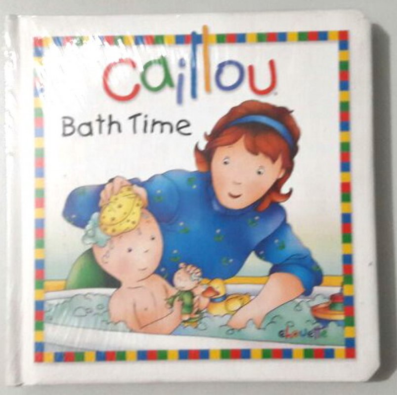 Cover Buku Caillou: Bath Time (english version)