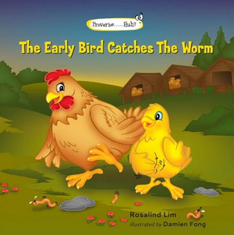 Cover Buku The Early Bird Catches The Worm (english version)