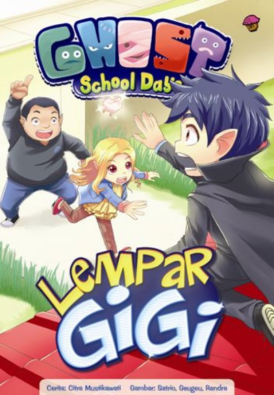Cover Buku Komik Ghost School Days: Lempar Gigi