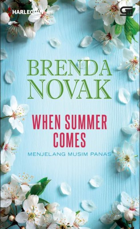 Cover Buku Harlequin: Menjelang Musim Panas - When Summer Comes