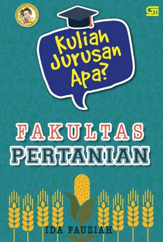Cover Buku Kuliah Jurusan Apa? Fakultas Pertanian