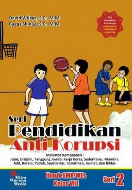 Cover Buku Seri Pendidikan Anti Korupsi Untuk SMP/MTs Kelas VIII (Seri 2)