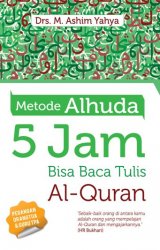 Metode Alhuda 5 Jam Bisa Baca Tulis Al Quran