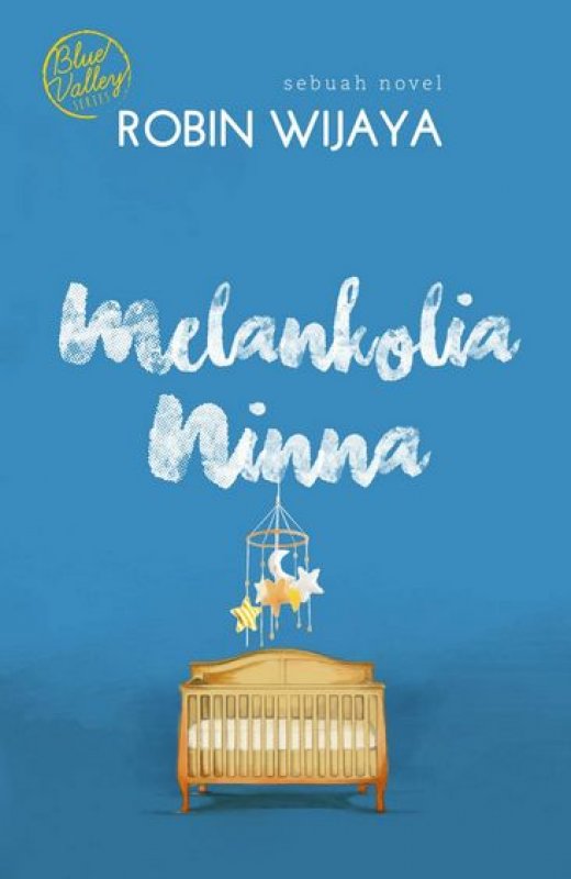 Cover Buku Melankolia Ninna [NON TTD]