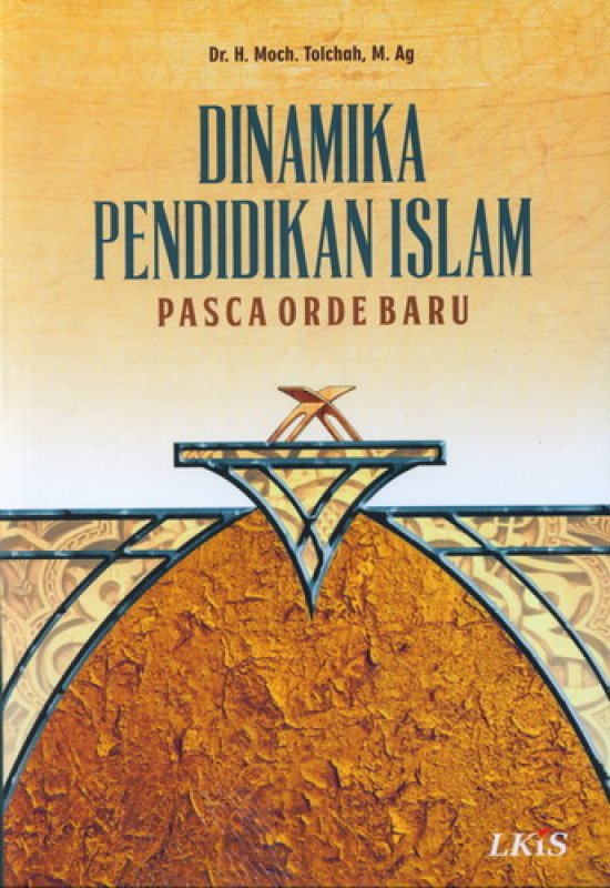 Cover Buku Dinamika Pendidikan Islam Pasca Order Baru