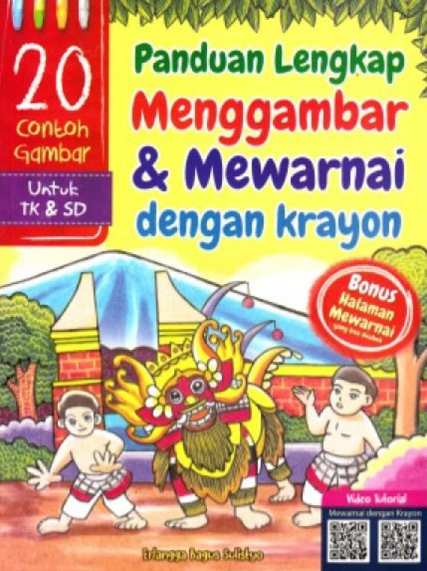Cover Buku Panduan Lengkap Menggambar & Mewarnai Dengan Krayon
