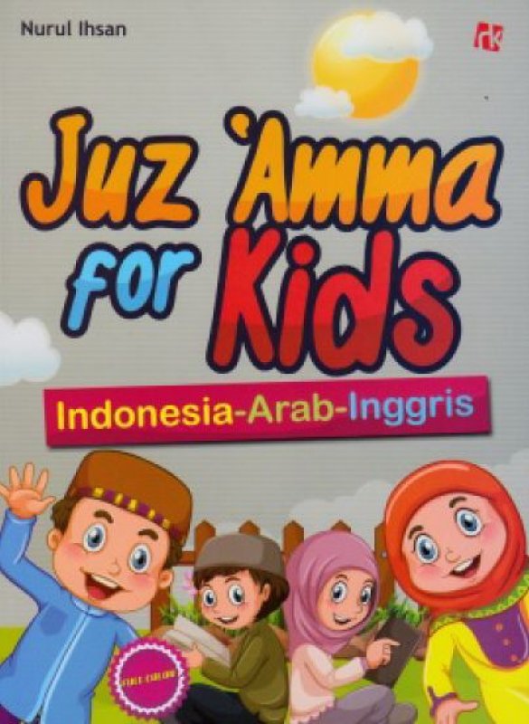 Cover Buku Juz Amma For Kids Indonesia-Arab-Inggris [full color]