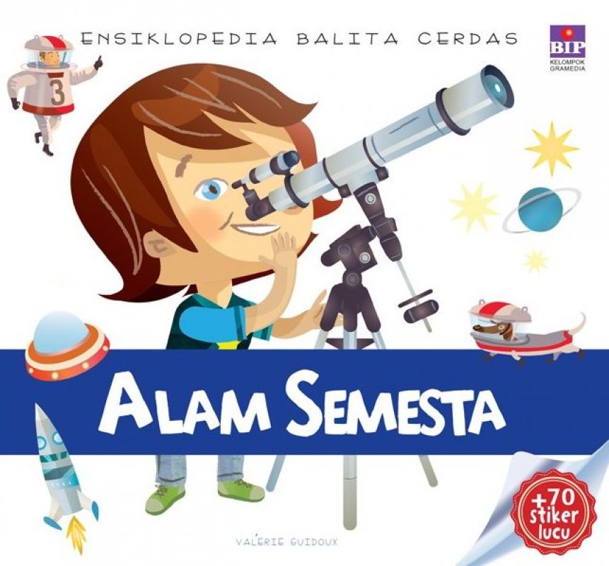 Cover Buku Ensiklopedia Balita Cerdas : Alam Semesta