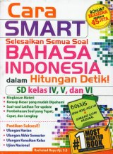 Cara Smart Selesaikan Semua Soal Bahasa Indonesia dalam Hitungan Detik SD Kelas IV, V, dan VI