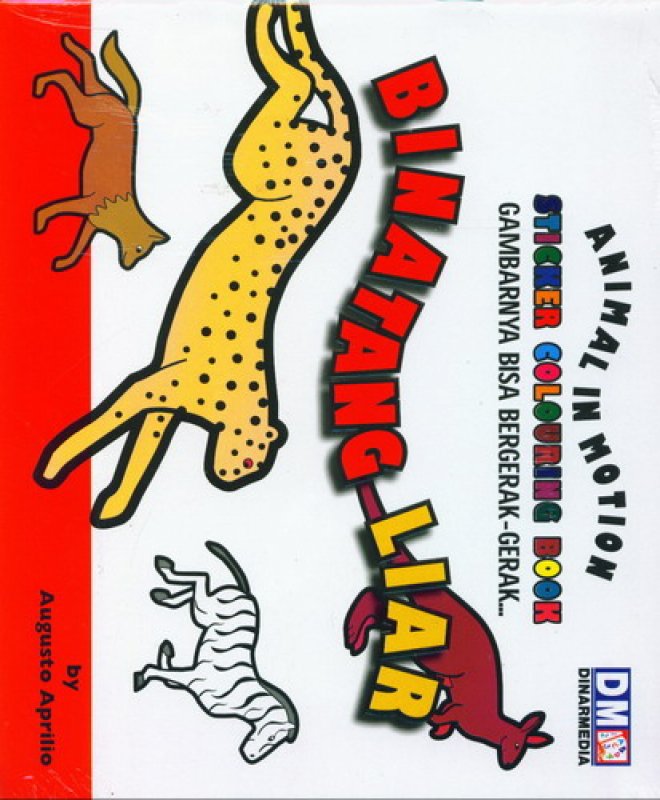 Cover Buku Animal In Motion: Binatang Liar [Sticker Coloring Book]