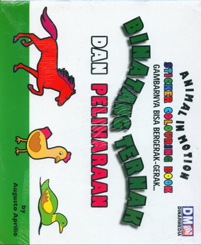Cover Buku Animal In Motion: Binatang Ternak dan Peliharaan [Sticker Coloring Book]