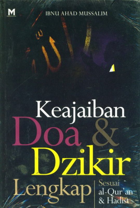 Cover Buku Keajaiban Doa & Dzikir Lengkap Sesuai al-Quran & Hadist