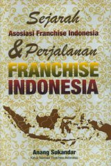 Sejarah Asosiasi Franchise Indonesia & Perjalanan Franchise Indonesia