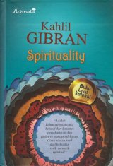 Kahlil Gibran: Spirituality